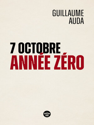cover image of 7 octobre, année zéro